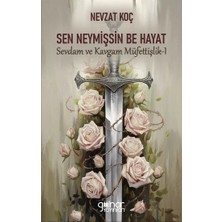 Gülnar Yayınları Sen Neymişsin Be Hayat