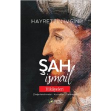 Kültür Ajans Yayınevi Şah Ismail Hikayeleri