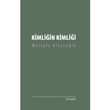 Vulgus Yayınları Kimliğin Kimliği