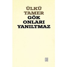 Ketebe Yayınları Gök Onları Yanıltmaz