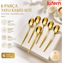 Lufern Paslanmaz Çelik 6 Parça Tatlı Kaşığı Seti Gold Renk Misafir Sunum Özel Davet Restoran Kafe Ofis