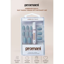 Promani Airbrush Nails - Mat Takma Tırnak Kiti Antrasit Gri