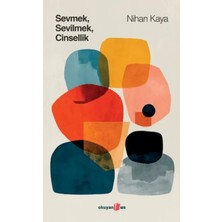 Matra Sevmek Sevilmek Cinsellik
