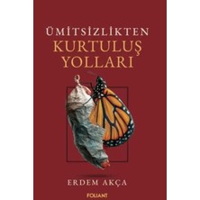 Matra Ümitsizlikten Kurtuluş Yolları