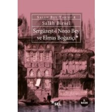 Matra Sergüzeşt-I Nono Bey ve Elmas Boğaziçi - Salah Bey Tarihi 4