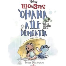 Matra Disney Lilo ve Stiç ‘ohana Aile Demektir - Hayatın Kalbinden Notlar