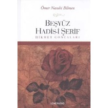 Matra Beşyüz Hadis-I Şerif Hikmet Goncaları