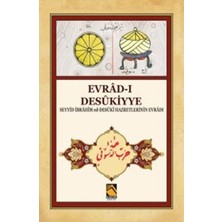 Matra Evrad-I Desükiyye - Seyyid Ibrahim Ed-Desüki Hazretlerinin Evradı