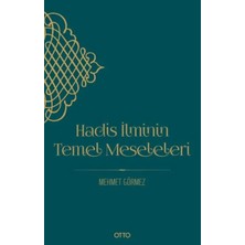 Matra Hadis Ilminin Temel Meseleleri