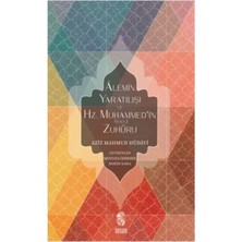 Matra Alemin Yaratılışı ve Hz. Muhammed'in (S.a.v.) Zuhuru