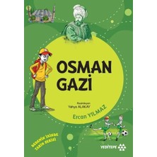 Matra Dedemin Izinde Tarih Serisi - Osman Gazi
