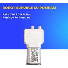 Ümit Maker Fakir 780 5.0 V Robot Süpürge Su Pompası
