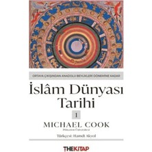 Matra Islâm Dünyası Tarihi 1 - Ortaya Çıkışından Anadolu Beylikleri Dönemine Kadar