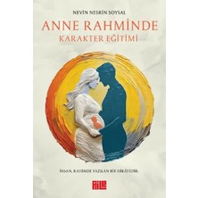 Matra Anne Rahminde Karakter Eğitimi