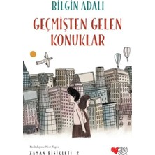 Matra Zaman Bisikleti 2 - Geçmişten Gelen Konuklar