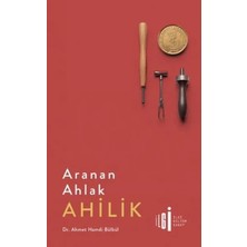 Matra Aranan Ahlak Ahilik
