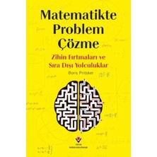 Matra Matematikte Problem Çözme - Zihin Fırtınaları ve Sıra Dışı Yolculuklar