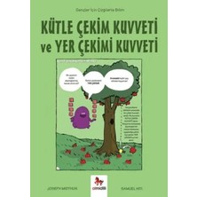 Matra Kütle Çekim Kuvveti ve Yer Çekimi Kuvveti - Gençler Için Çizgilerle Bilim