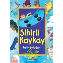 Matra Sihirli Kaykay