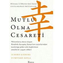 Matra Mutlu Olma Cesareti