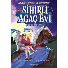 Matra Sihirli Ağaç Evi -Çizgi Roman- 2 Şövalye