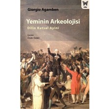 Nika Yayınevi Yeminin Arkeolojisi: Dilin Kutsal Ayini