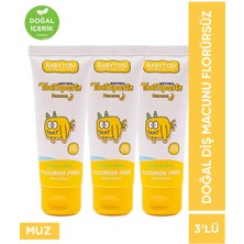 Babyton Doğal Muz Diş Macunu Florürsüz 3'lü Set