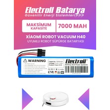 Electroll Xiaomi Robot Vacuum H40 Uyumlu Batarya (Maksimum Kapasite) 7000MAH Robot Süpürge BATARYASI-BHR07XBEU