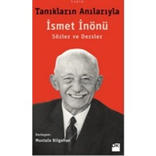 Doğan Kitap Tanıkların Anılarıyla Ismet Inönü
