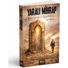 Dila Yayıncılık Yaralı Mihrap (Arz-I Filistin 4)