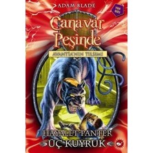 Beyaz Balina Yayınları Canavar Peşinde Serisi 24 - Avantia'nın Tılsımı (Hayalet Panter Üç Kuyruk)
