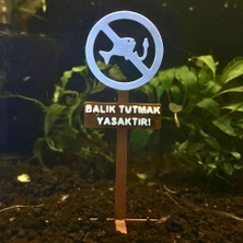 Asitan Balık Tutmak Yasaktır Tabelası,akvaryum Dekoru,akvaryum Süsü 9 cm