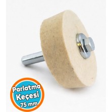 Asitan Parlatma Keçesi 75 mm Matkap Uyumlu Civatalı Somunlu 1 Adet Set Metal Pasta Cila Ucu Aparatı