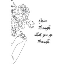 Asitan Grow Through What You Go Through: Bullet Journal 100 Pages: Journal For Queen-Confıdent-Loved-Strong