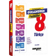 Ankara Yayınları 8. Sınıf Lgs Güçlendiren Türkçe Fasiküller