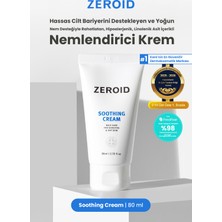 Zeroid Hassas Cilt Bariyerini Destekleyen ve Yoğun Nem Desteğiyle Rahatlatan Krem Zeroıd Soothing Cream