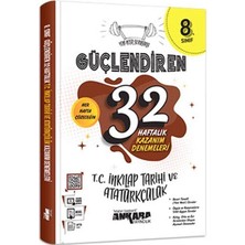 Akm Kitap 8. Sınıf T.c. Inkılap Tarihi ve Atatürkçülük Güçlendiren 32 Haftalık Kazanım Denemeleri Ankara Yayıncılık