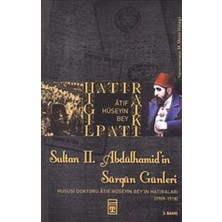 Uravas Store Sultan 2. Abdülhamid’in Sürgün Günleri
