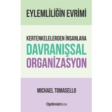 Optimist Yayın Dağıtım Kertenkelelerden Insanlara Davranışsal Organizasyon