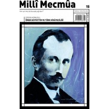 Ötüken Neşriyat Milli Mecmua Sayı 15 / Temmuz - Ağustos 2020