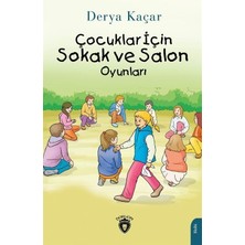 1001 Çocuklar Için Sokak ve Salon Oyunları