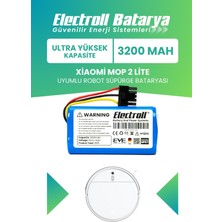 Electroll Xiaomi Mop 2 Lite Uyumlu Batarya (ULTRA YÜKSEK KAPASİTE) 3200mah Pil Robot Süpürge Bataryası Bhr5217eu