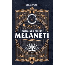 Karakum Yayınevi Dördüncü Günün Melaneti