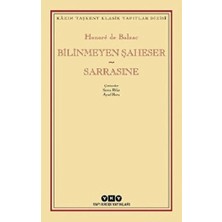 Yapı Kredi Yayınları Bilinmeyen Şaheser - Sarrasine