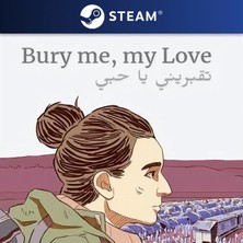 Bury Me, My Love Steam CD Key