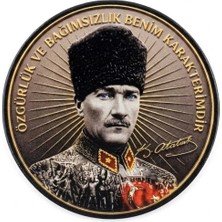 Özgürlük ve Bağımsızlık Benim Karakterimdir Atatürk Cırtlı 3D Arma