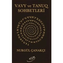 Egecen Vavy ve Tanuq Sohbetleri