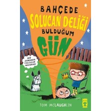 Egecen Bahçede Solucan Deliği Bulduğum Gün
