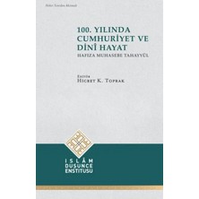 Egecen 100. Yılında Cumhuriyet ve Dini Hayat
