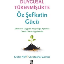 Egecen Duygusal Tükenmişlikte Öz Şefkatin Gücü